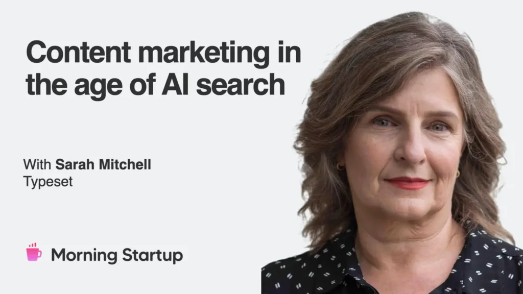 Sarah Mitchell of Typeset presenting Content Marketing in the Age of AI Search at Morning Startup Perth